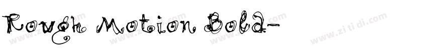 Rough Motion Bold字体转换